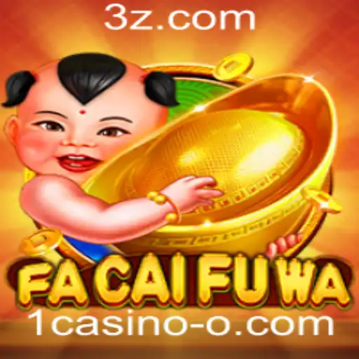 FaCaiFuWa: Uma Nova Era em Jogos de Casino