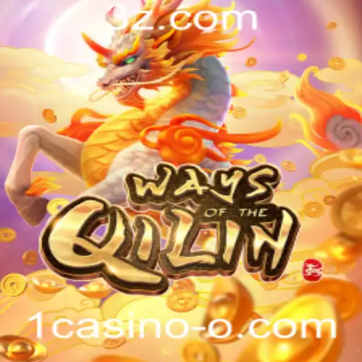 Explorando o Fascinante Jogo WaysoftheQilin em 1casino